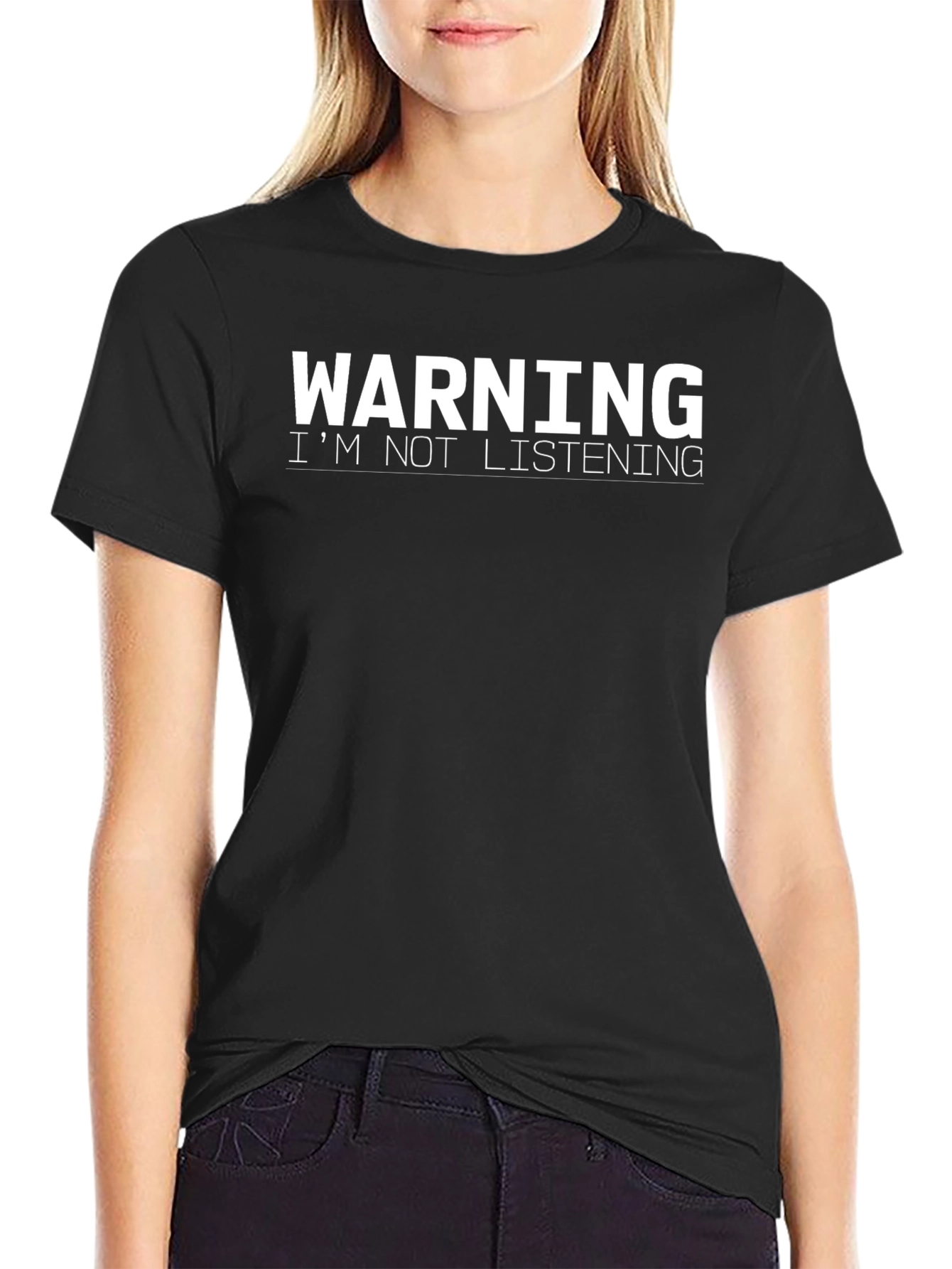 Warning Im Not Listening Funny Graphic Tee