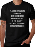 Enthusiasm & Horse Sense Success T-Shirt