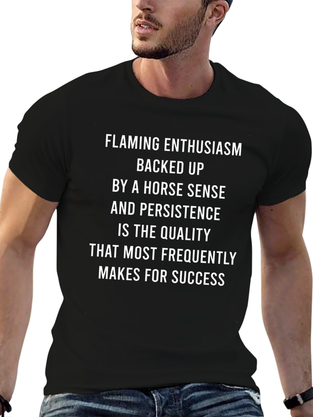 Enthusiasm & Horse Sense Success T-Shirt