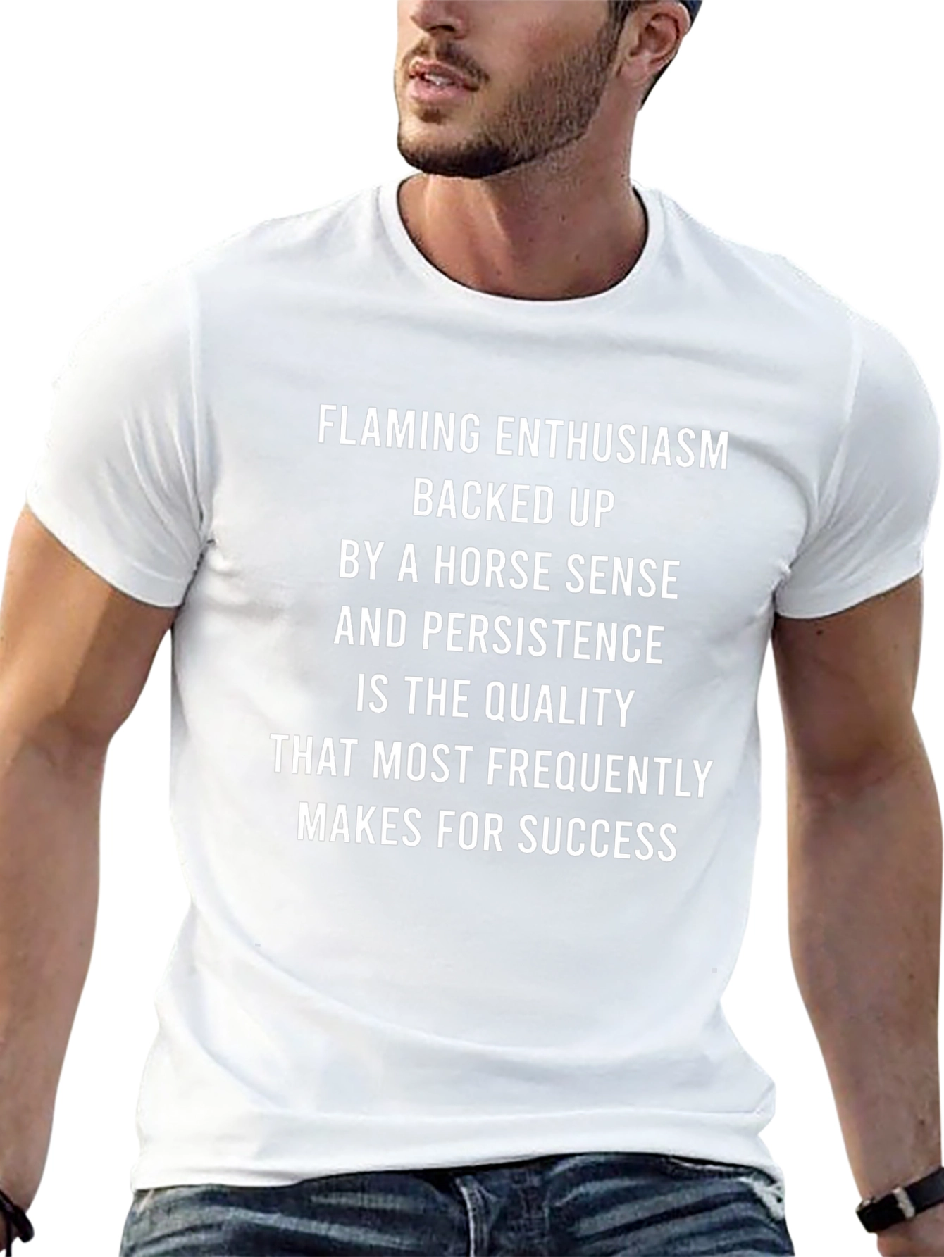 Enthusiasm & Horse Sense Success T-Shirt