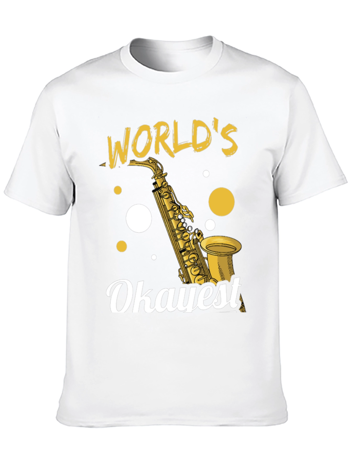 Worlds Okayest Saxophone Player T-Shirt