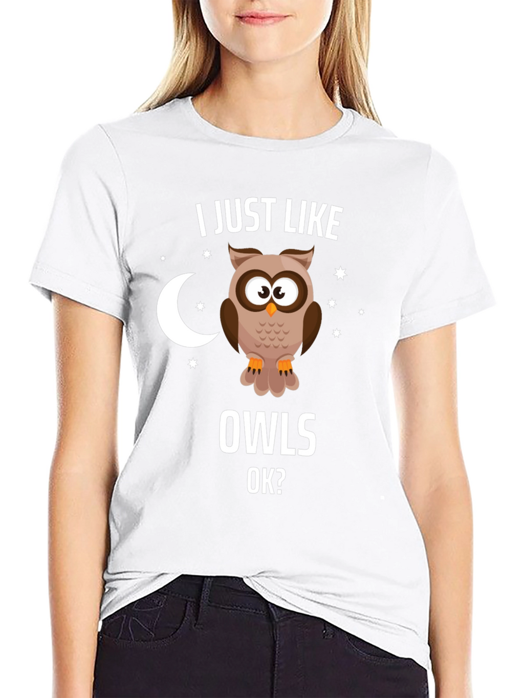 I Just Like Owls OK? Graphic T-Shirt