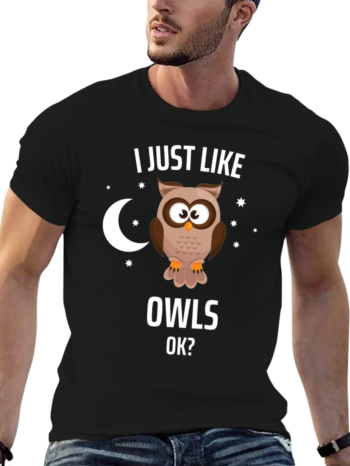I Just Like Owls OK? Graphic T-Shirt