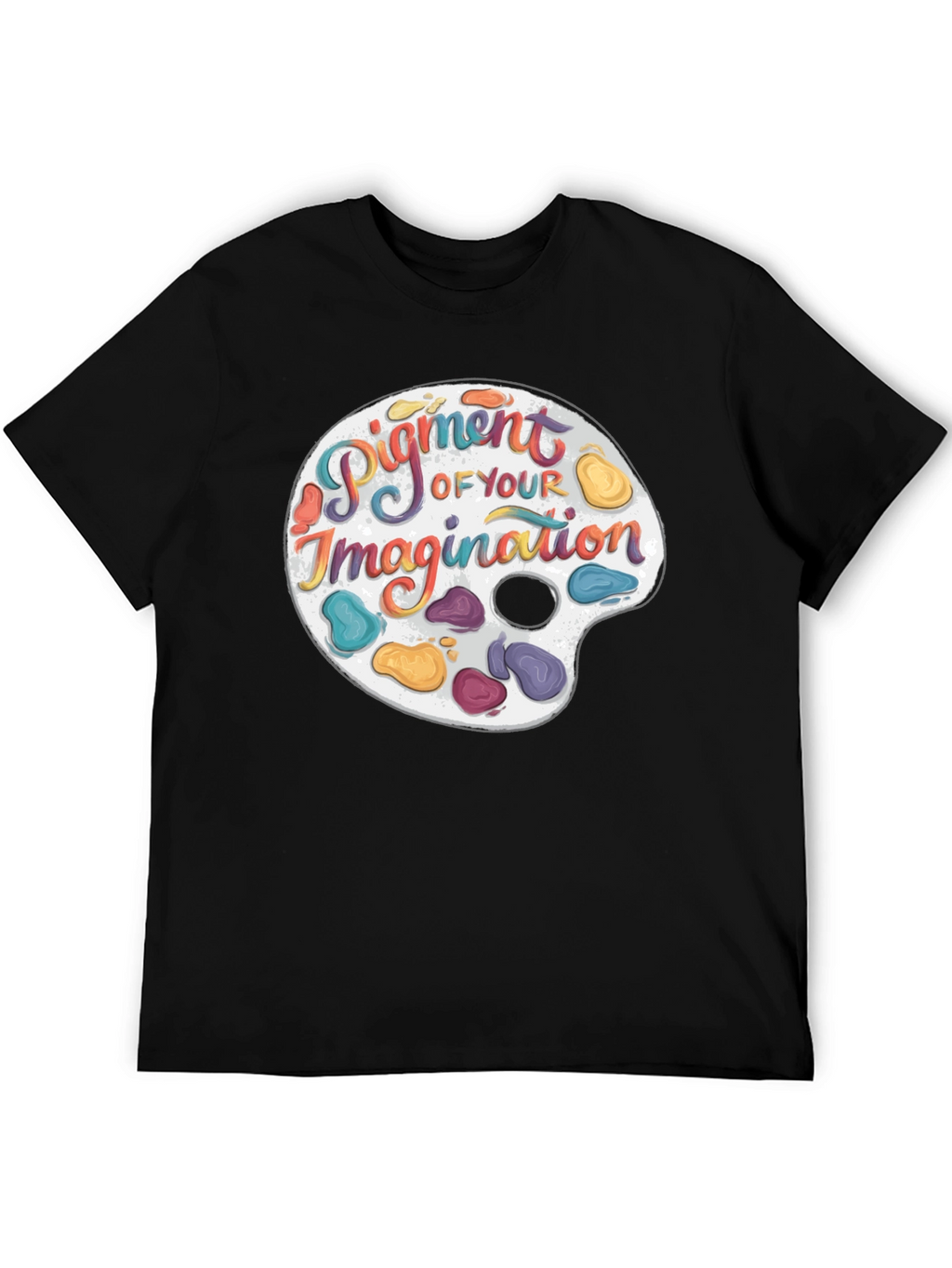 Pigment of Your Imagination Graphic T-Shirt