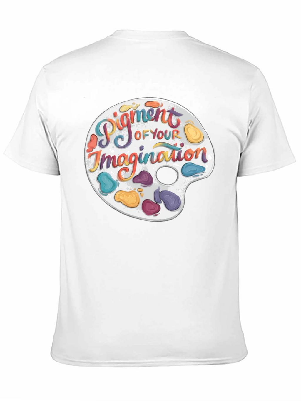 Pigment of Your Imagination Graphic T-Shirt