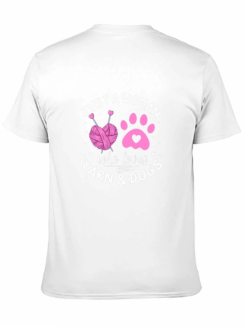 Just A Woman Who Loves Yarn & Dogs T-Shirt