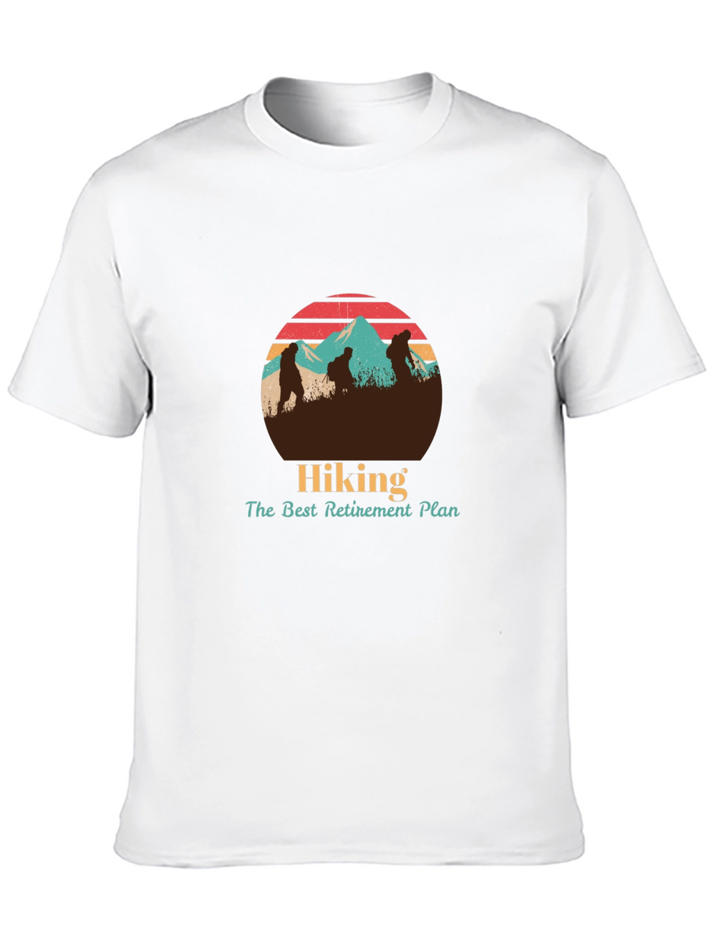Hiking Retirement Plan T-Shirt