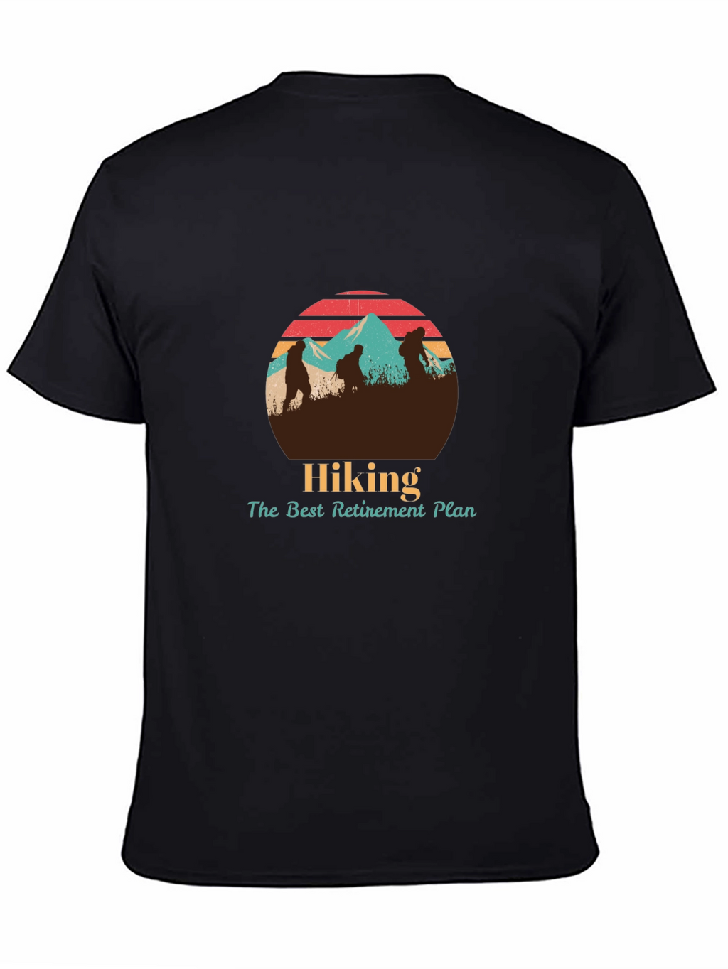 Hiking Retirement Plan T-Shirt