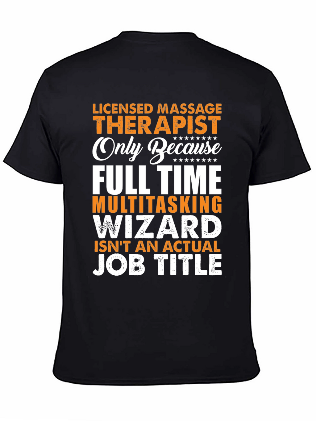 Licensed Massage Therapist Graphic Tee