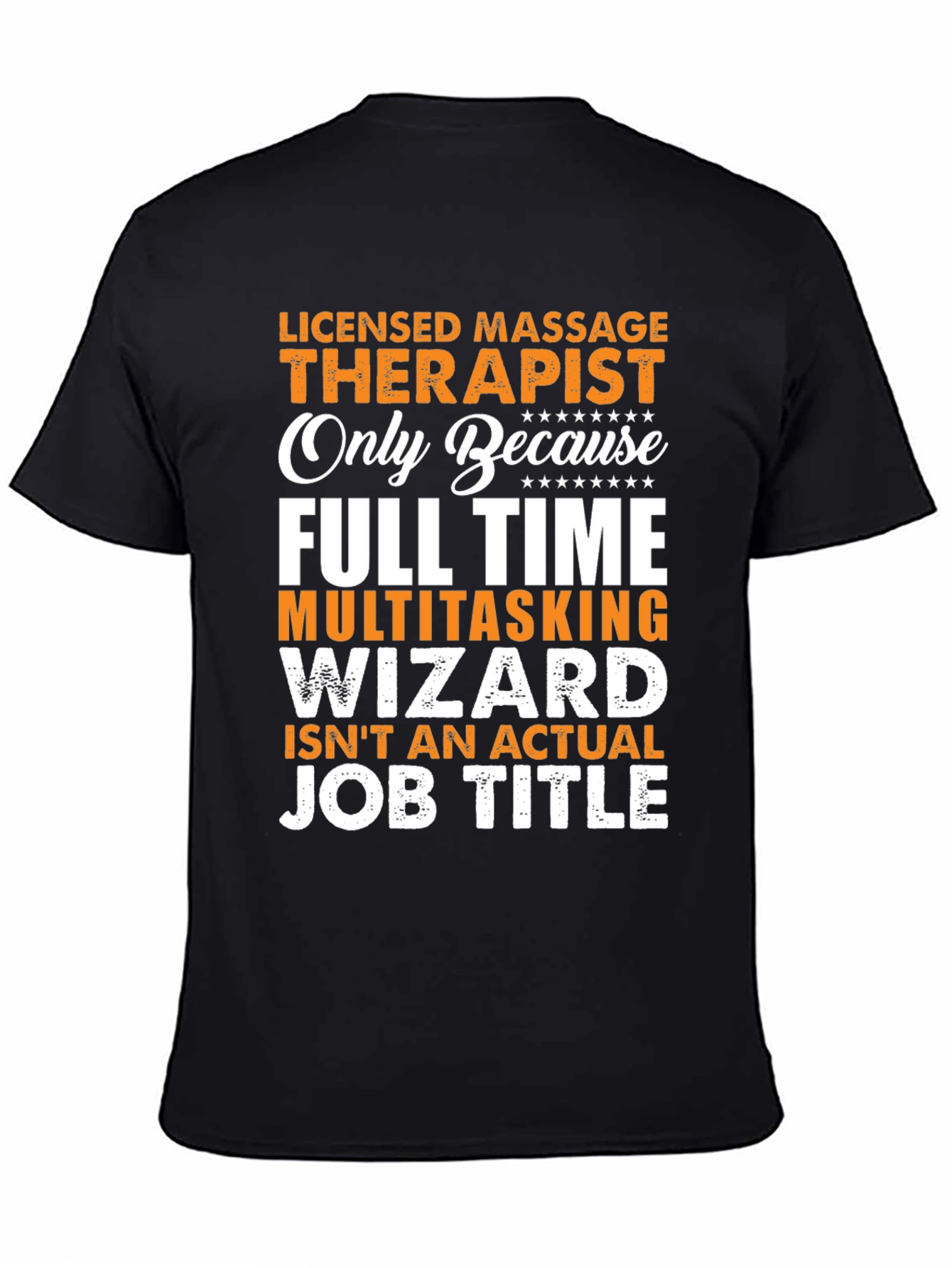 Licensed Massage Therapist Graphic Tee