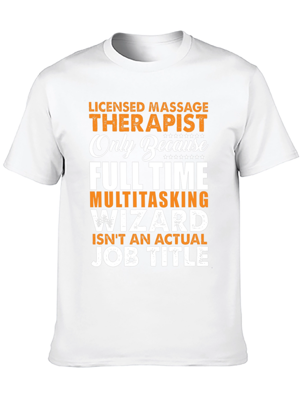 Licensed Massage Therapist Graphic Tee