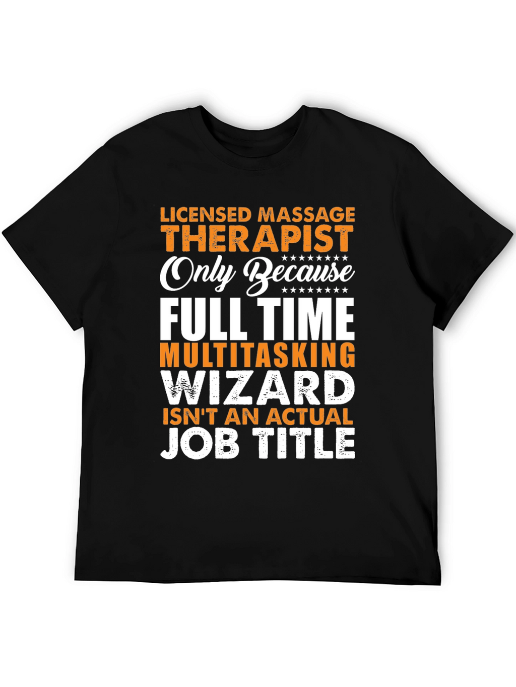 Licensed Massage Therapist Graphic Tee