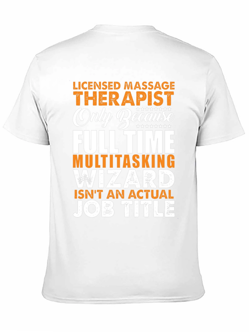 Licensed Massage Therapist Graphic Tee