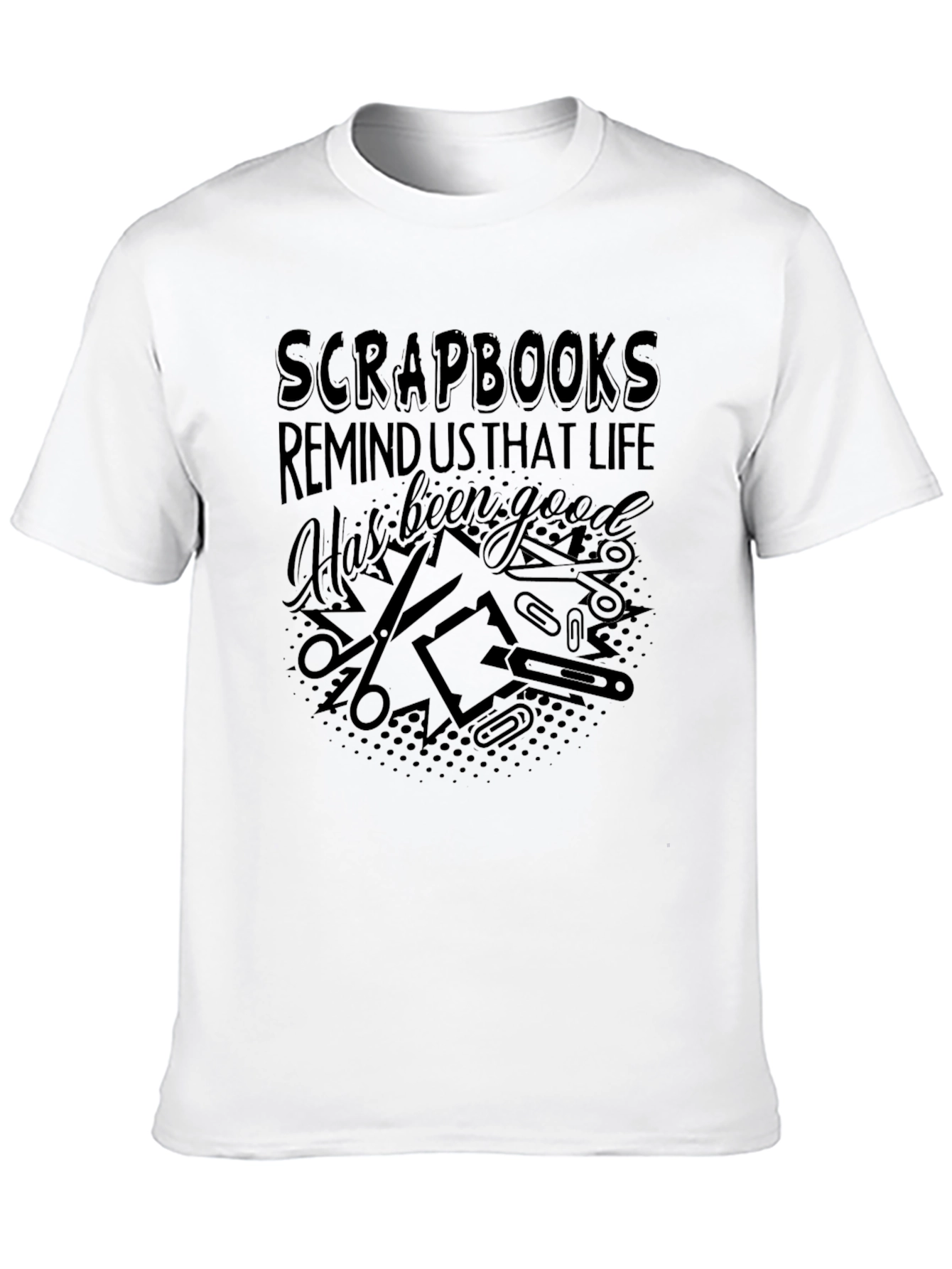 Scrapbooking Life is Good T-Shirt
