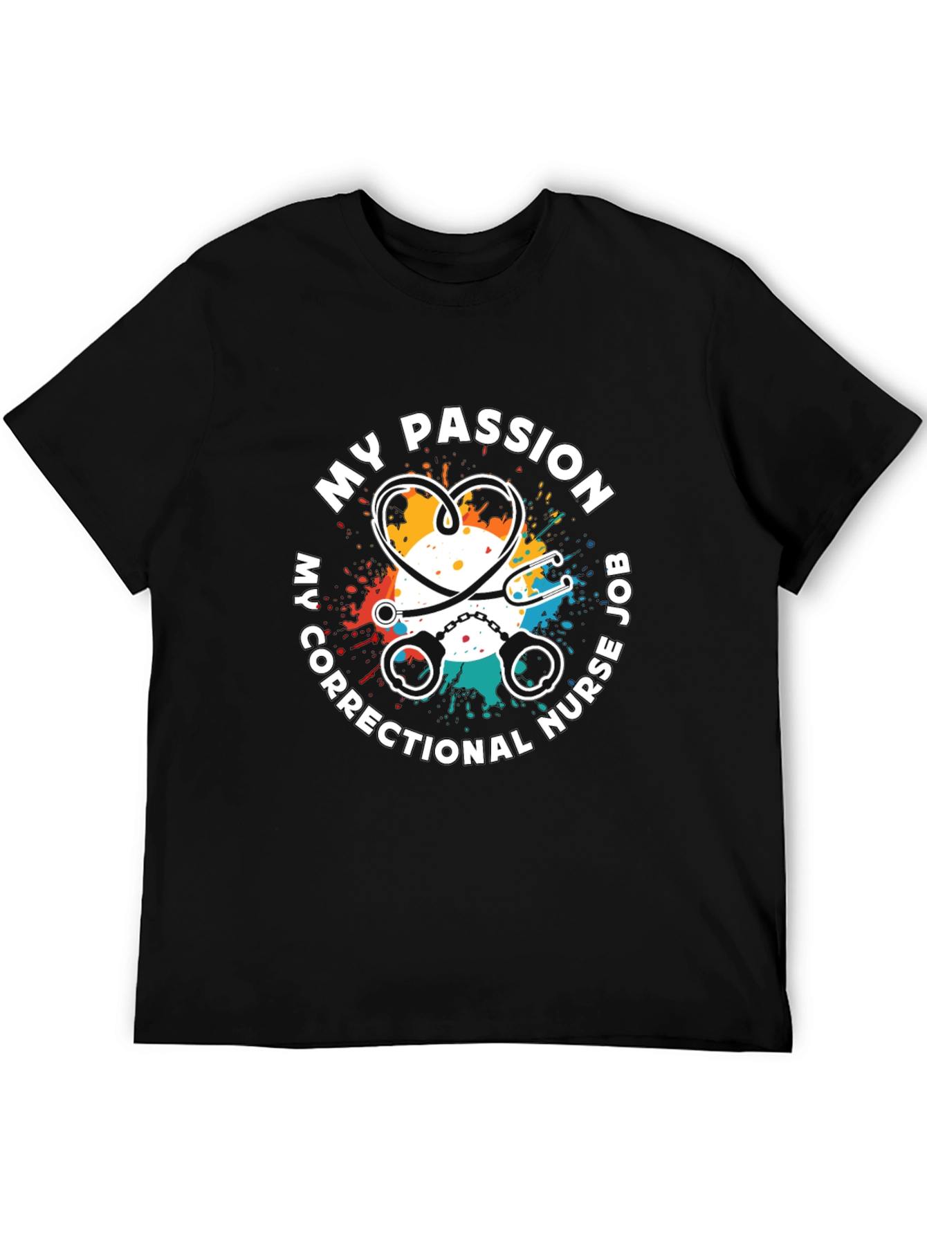 Correctional Nurse Passion T-Shirt
