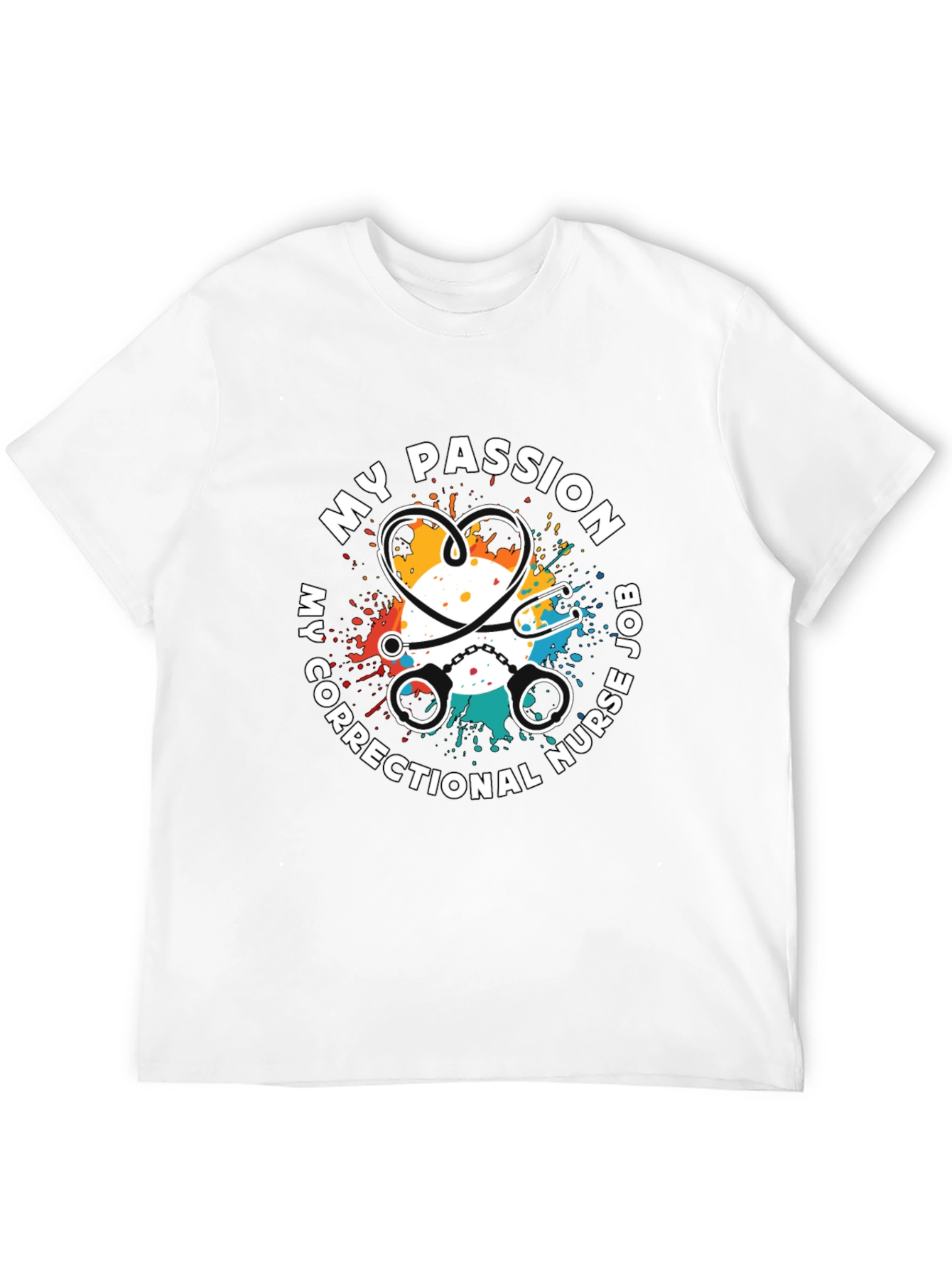 Correctional Nurse Passion T-Shirt