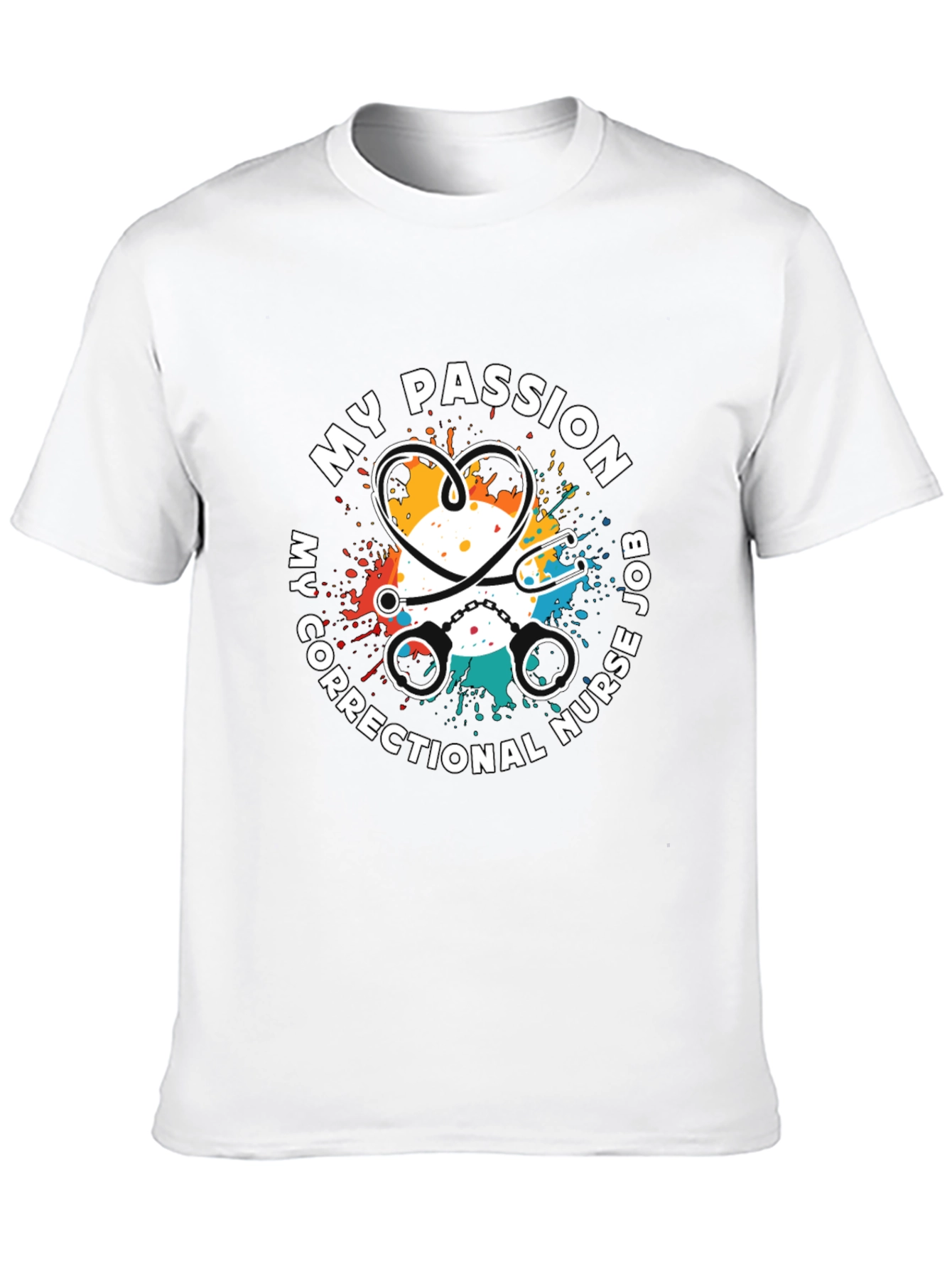 Correctional Nurse Passion T-Shirt