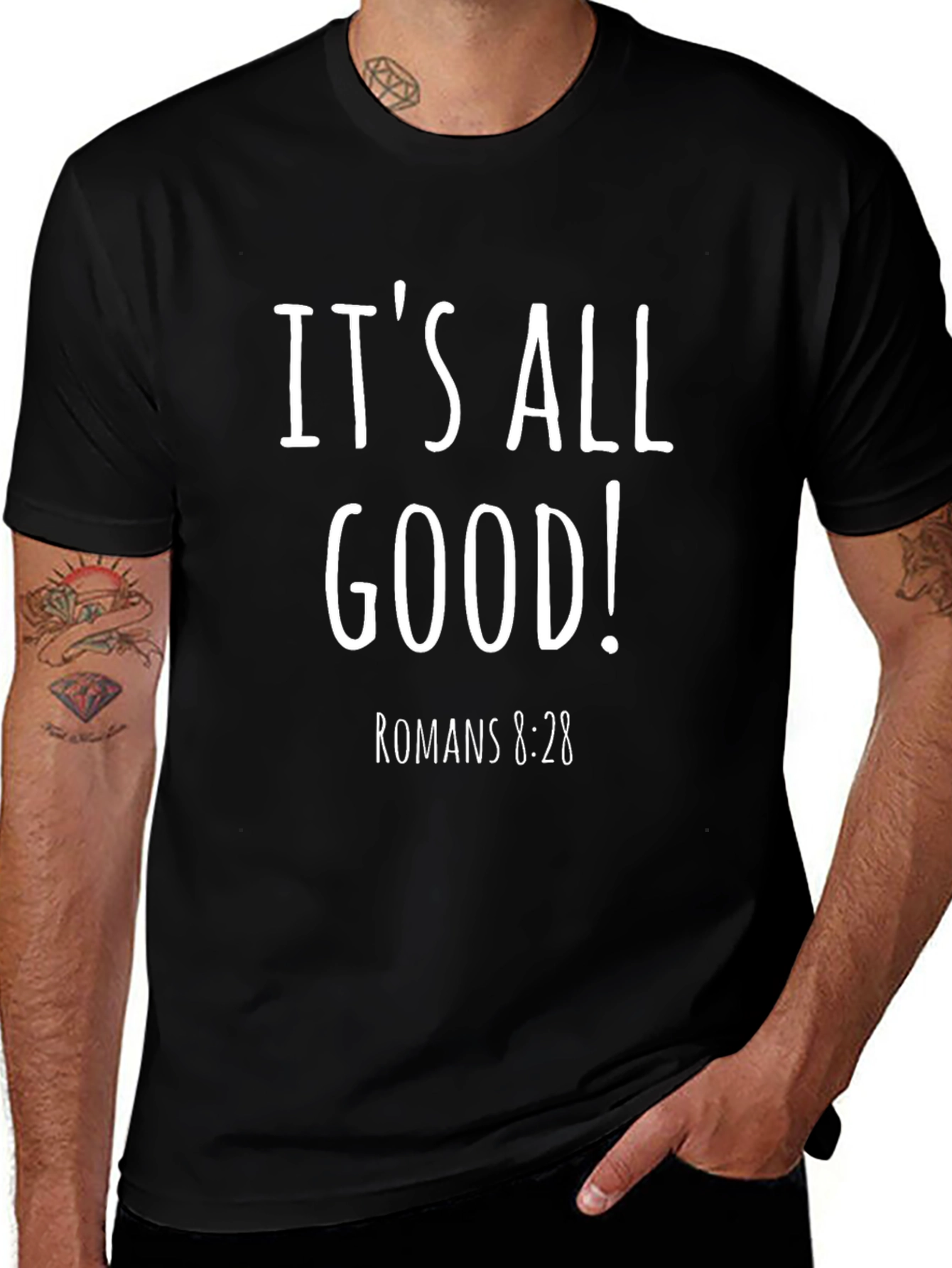 Its All Good! Romans 8:28 Graphic Tee