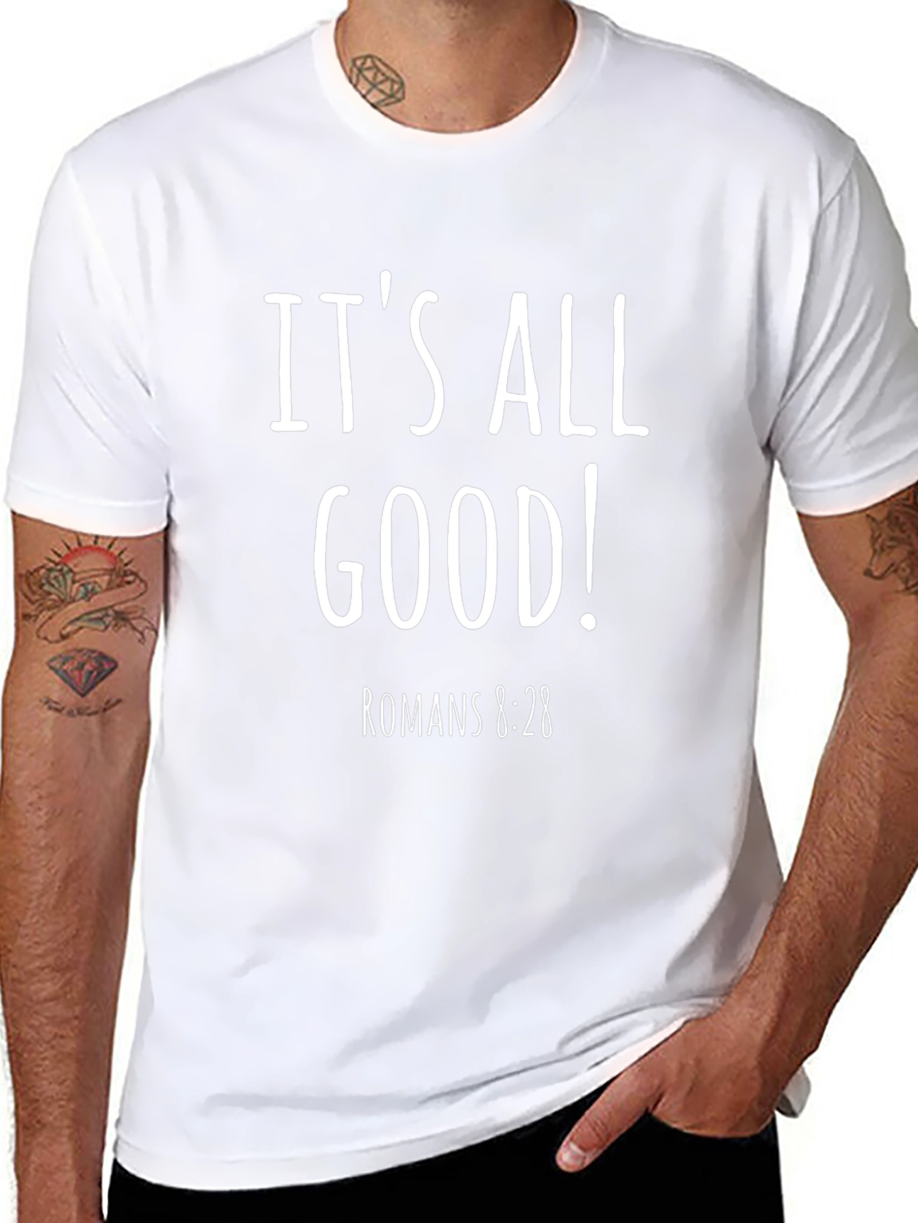 Its All Good! Romans 8:28 Graphic Tee
