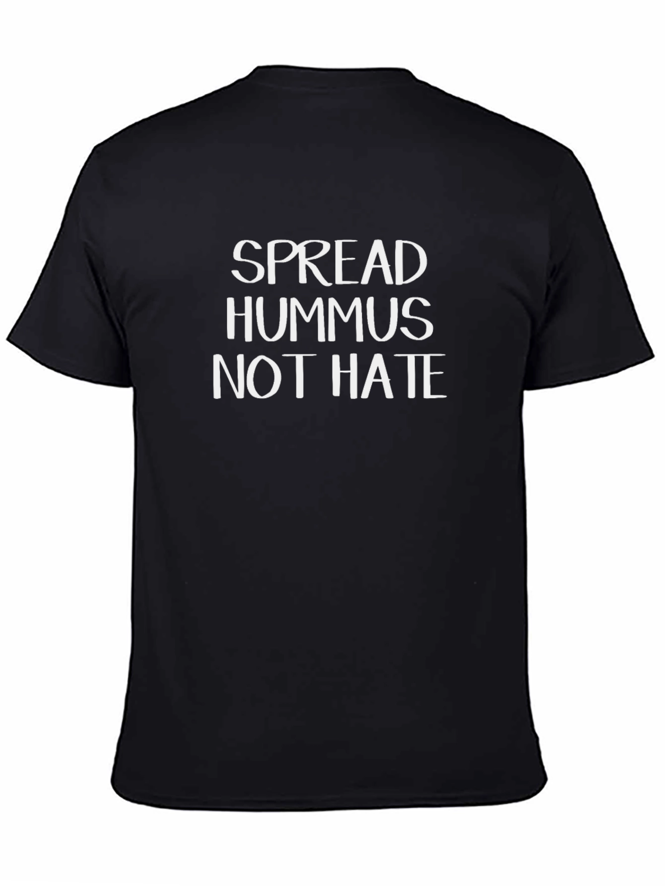 Spread Hummus Not Hate T-Shirt