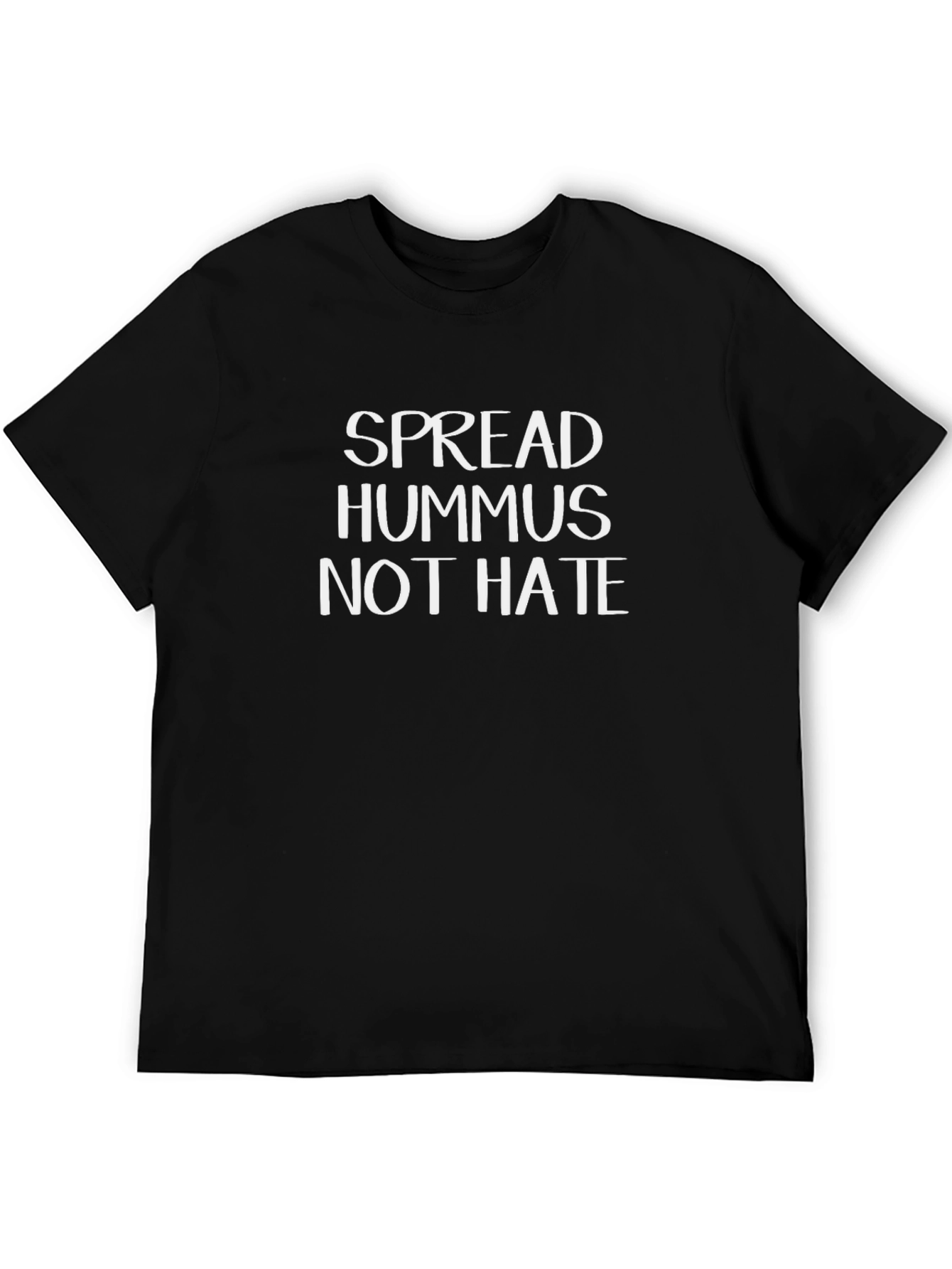 Spread Hummus Not Hate T-Shirt