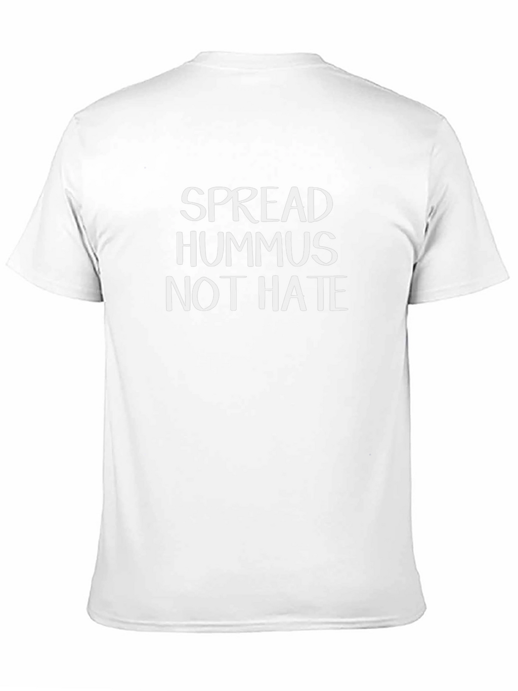 Spread Hummus Not Hate T-Shirt