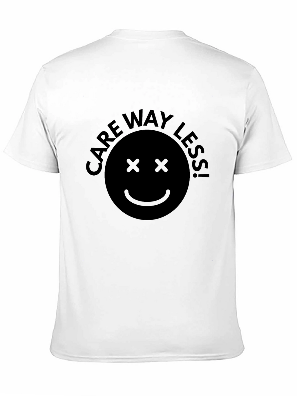 Care Way Less Smiley Face Black T-Shirt