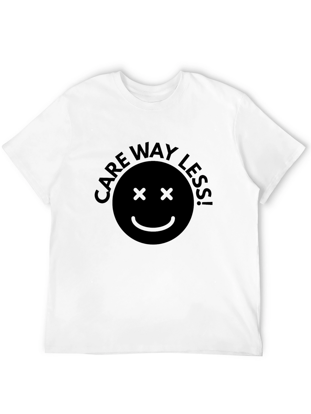 Care Way Less Smiley Face Black T-Shirt