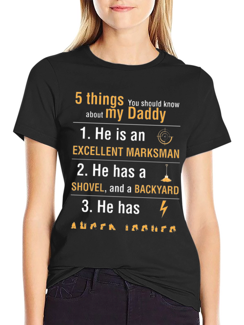 5 Things About My Daddy T-Shirt