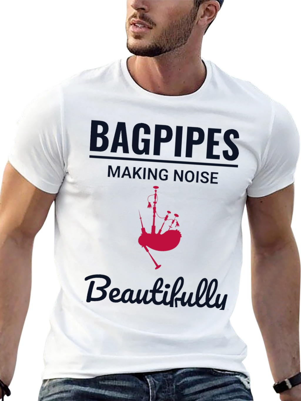 Bagpipes Making Noise Beautifully T-Shirt