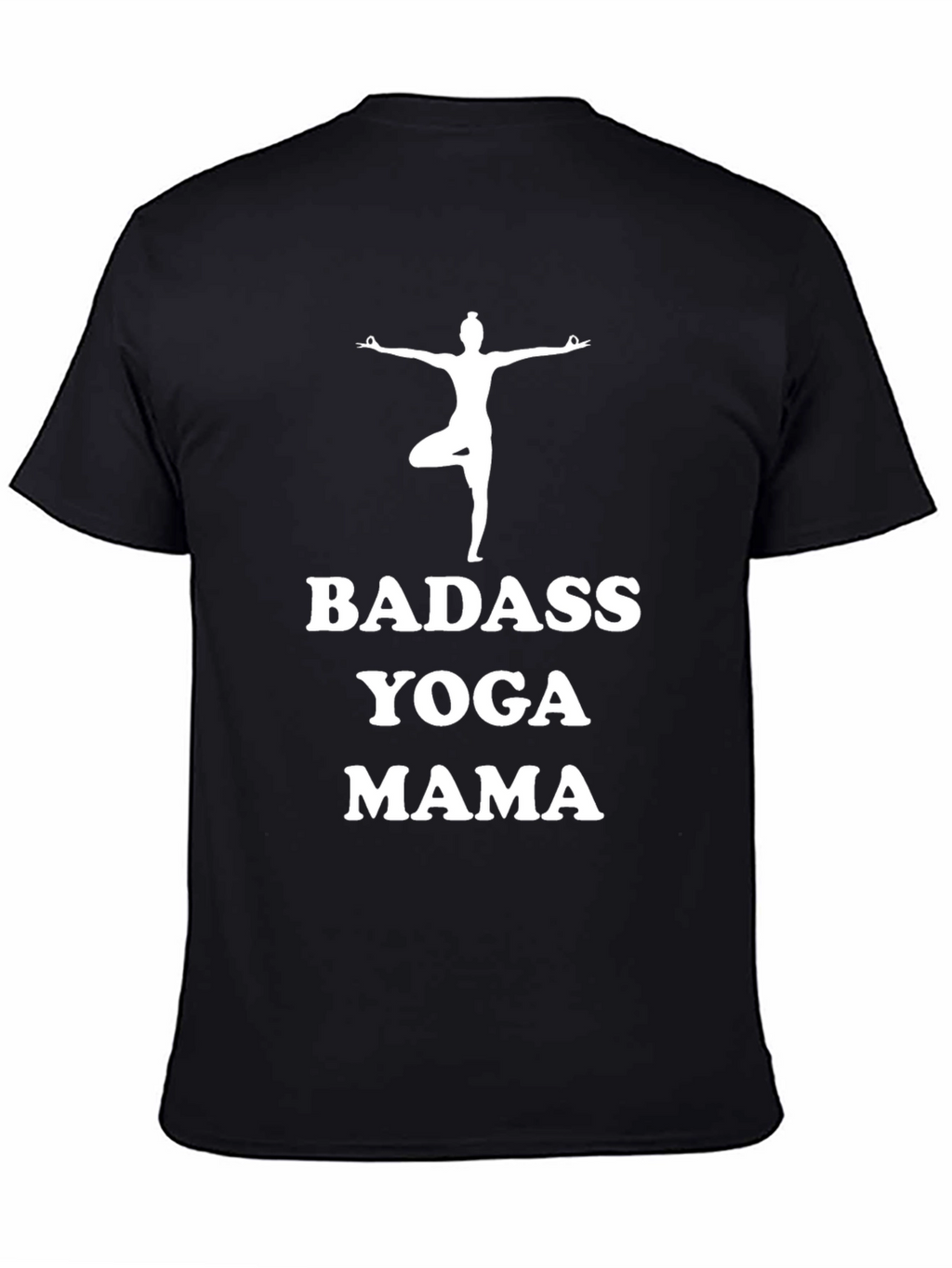 Badass Yoga Mama Black T-Shirt