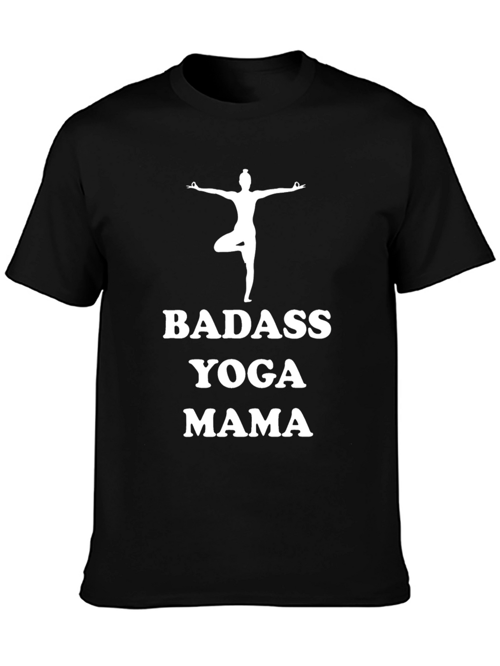 Badass Yoga Mama Black T-Shirt