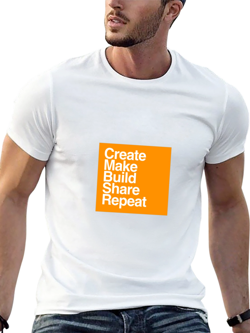 Create Make Build Share Repeat T-Shirt