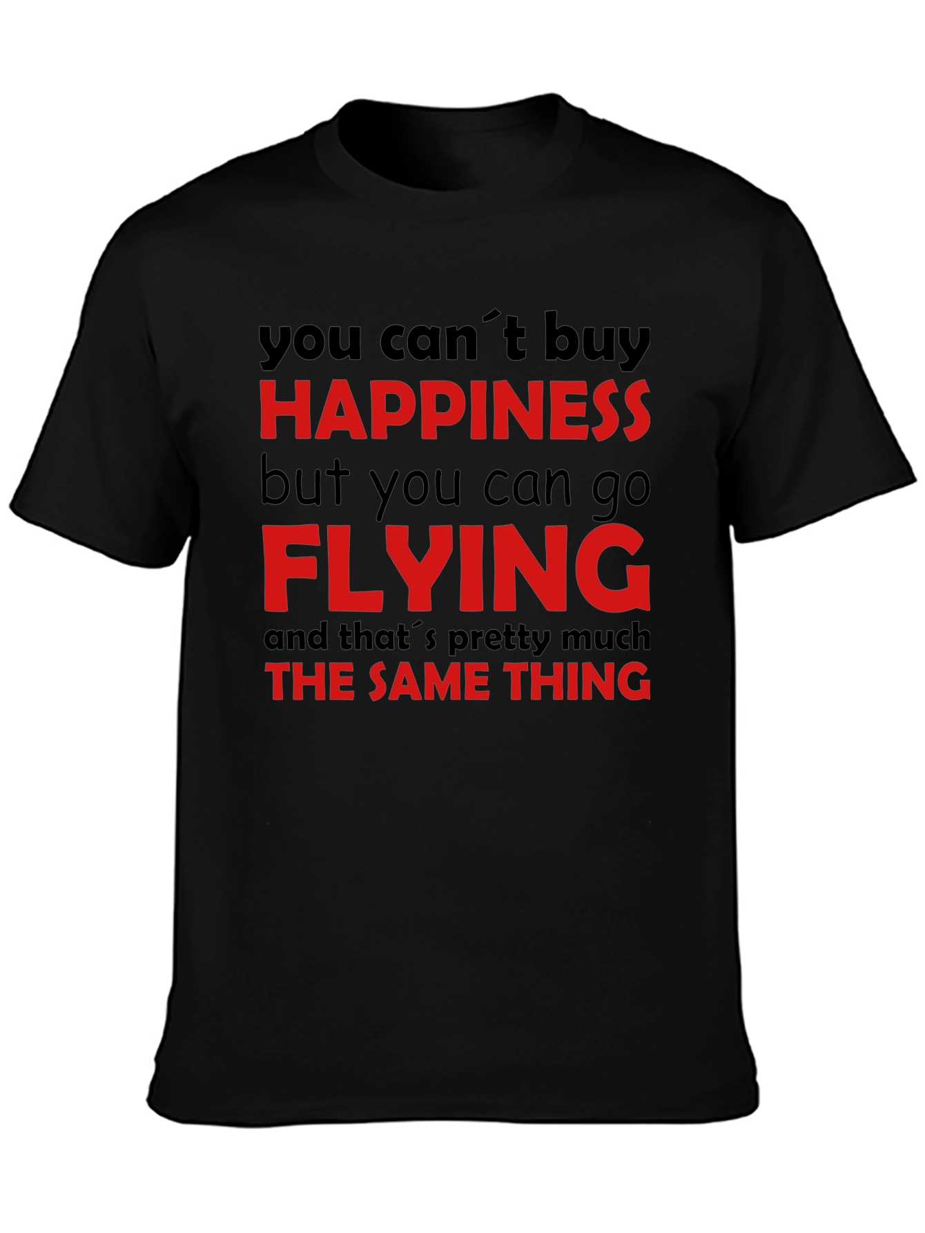 Happiness is Flying T-Shirt