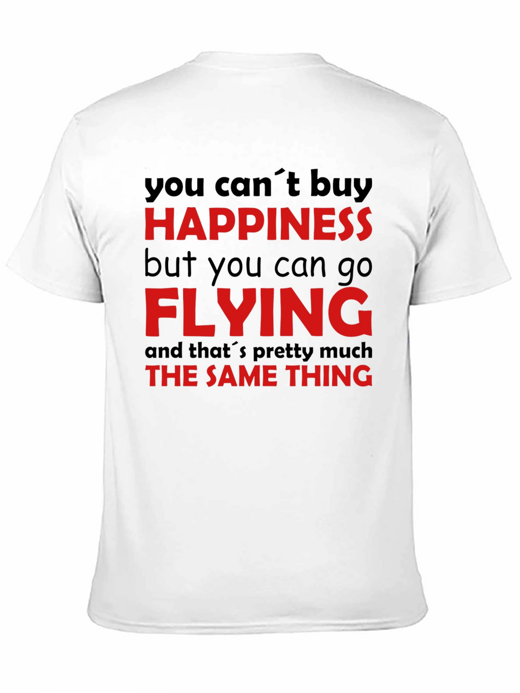 Happiness is Flying T-Shirt
