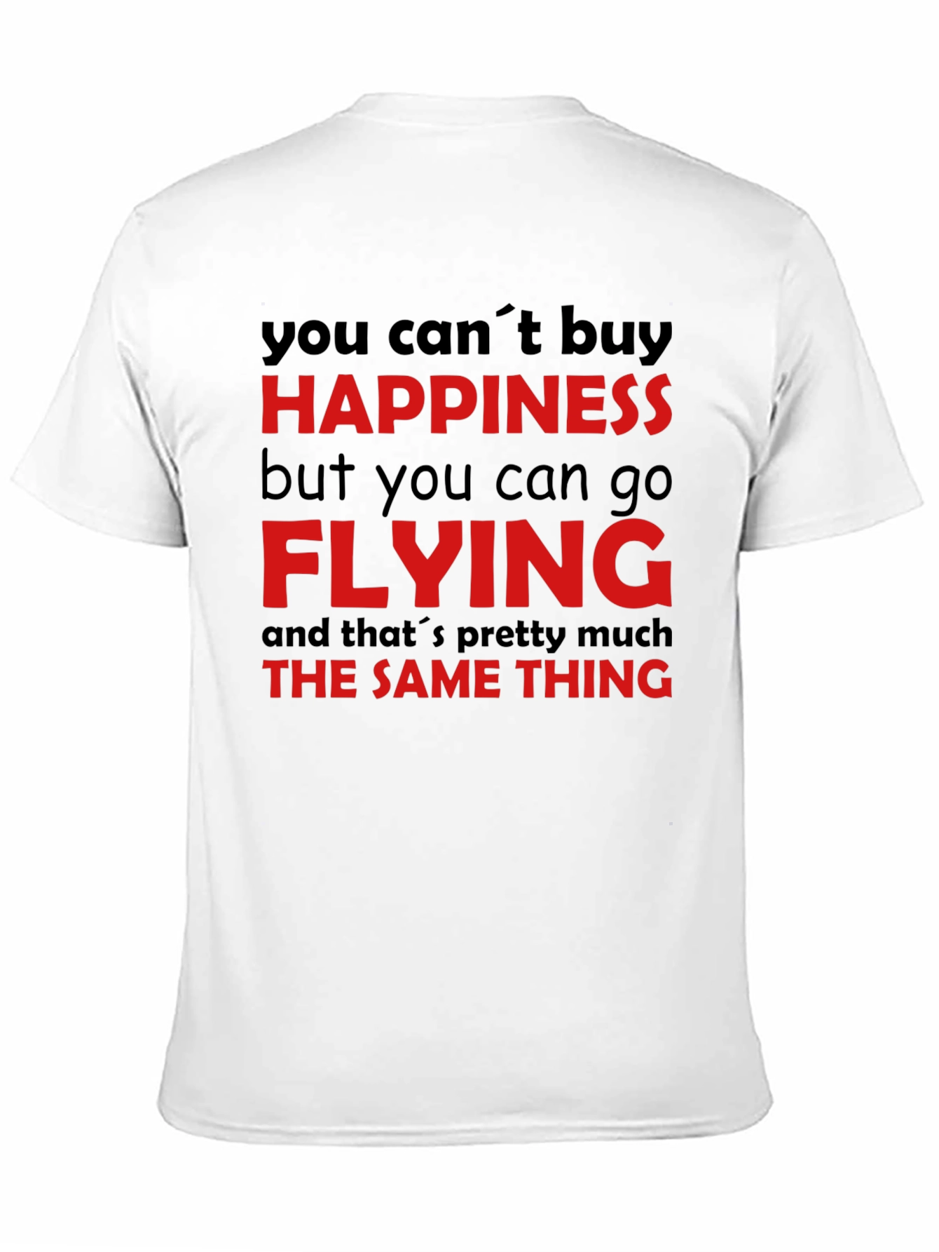 Happiness is Flying T-Shirt