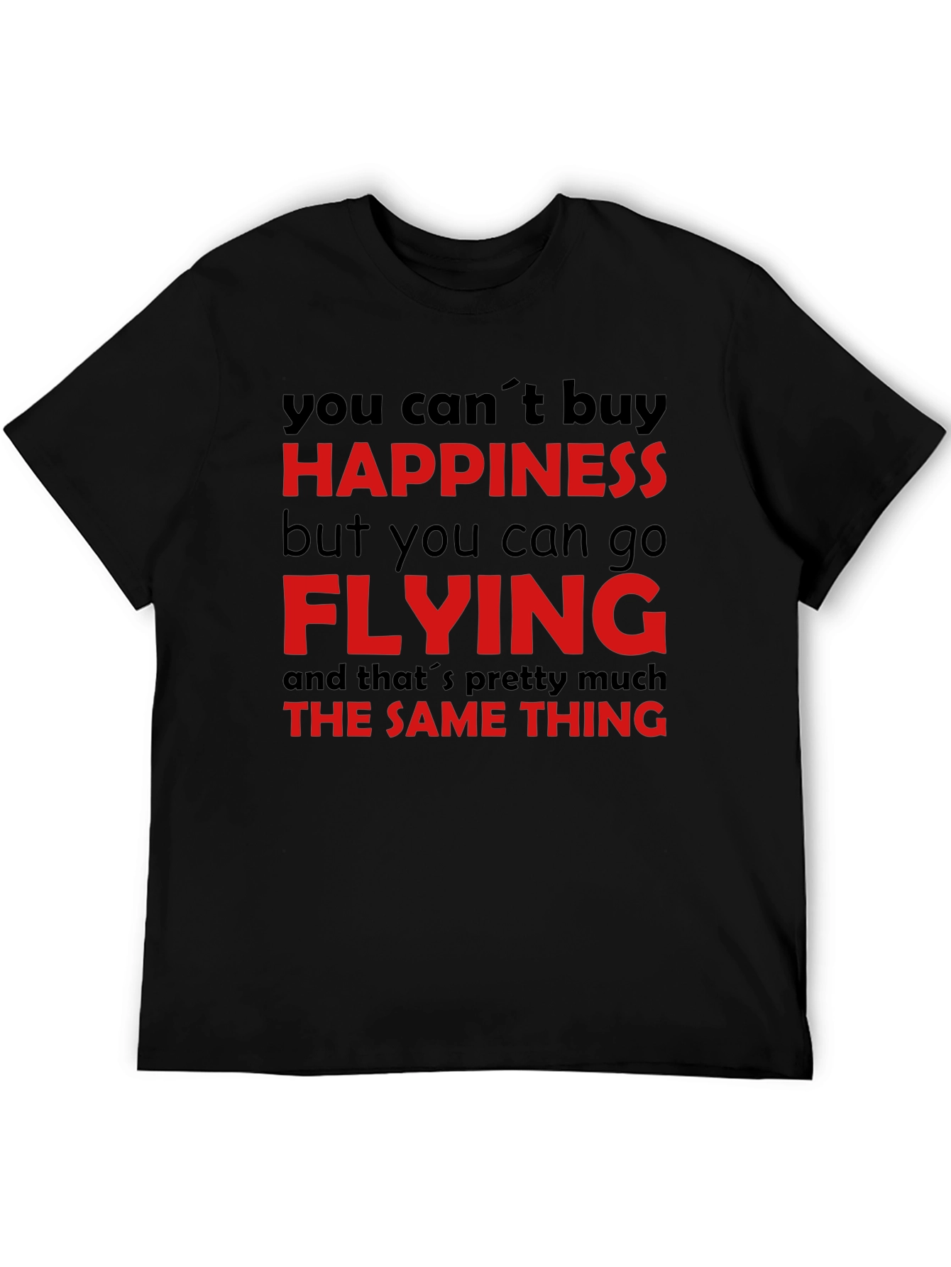 Happiness is Flying T-Shirt