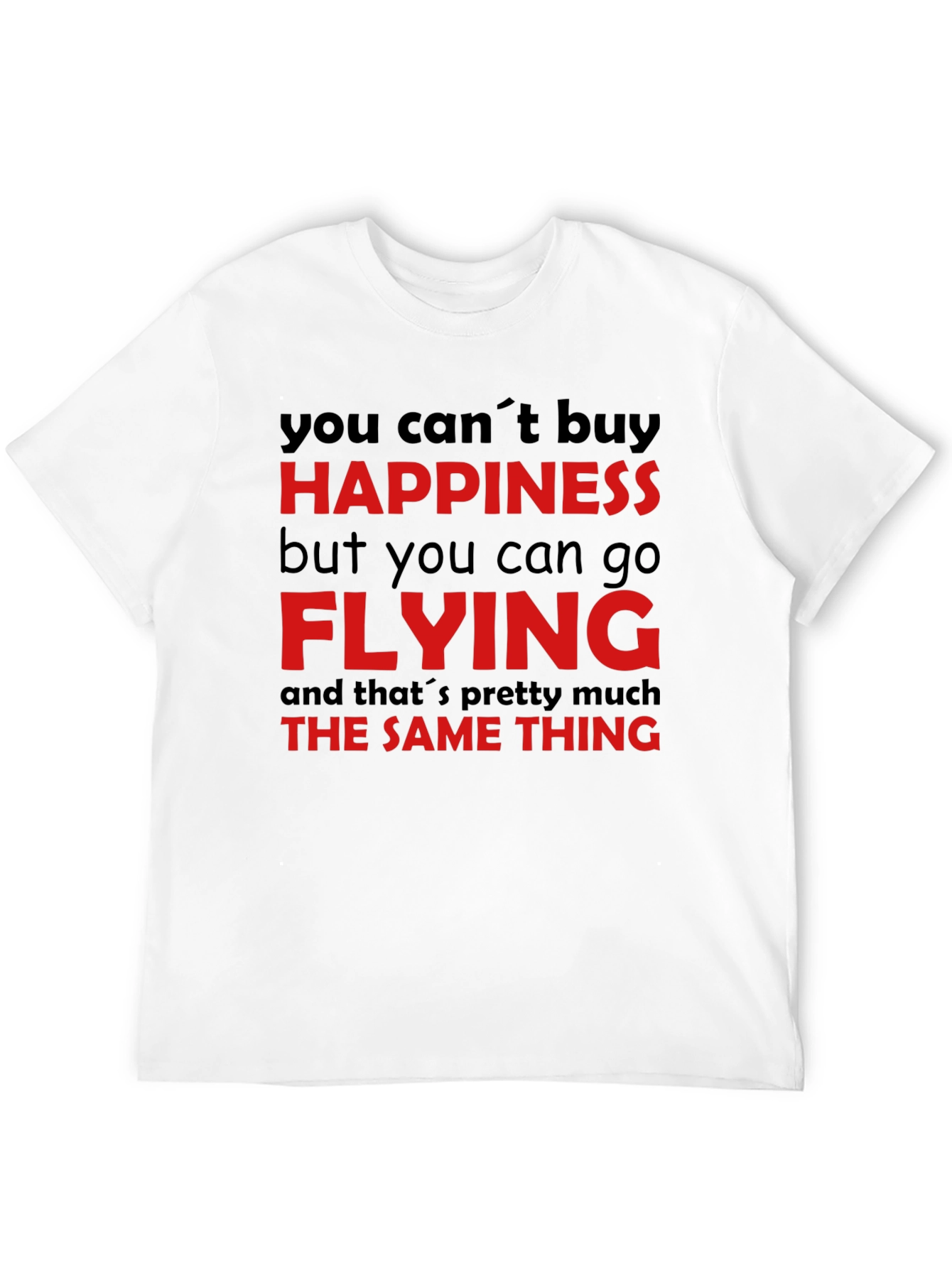 Happiness is Flying T-Shirt