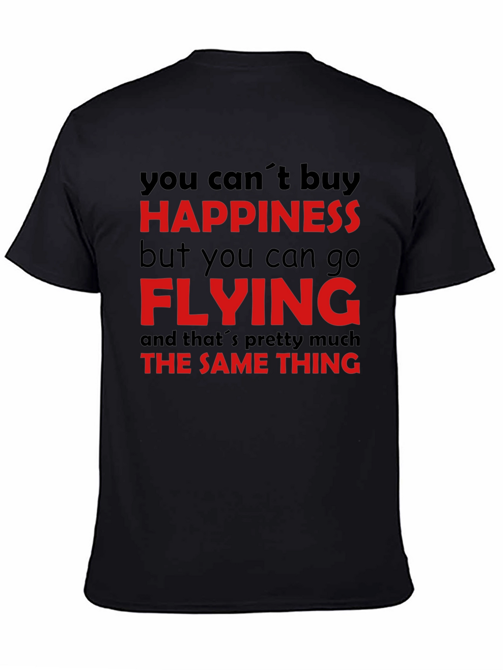 Happiness is Flying T-Shirt