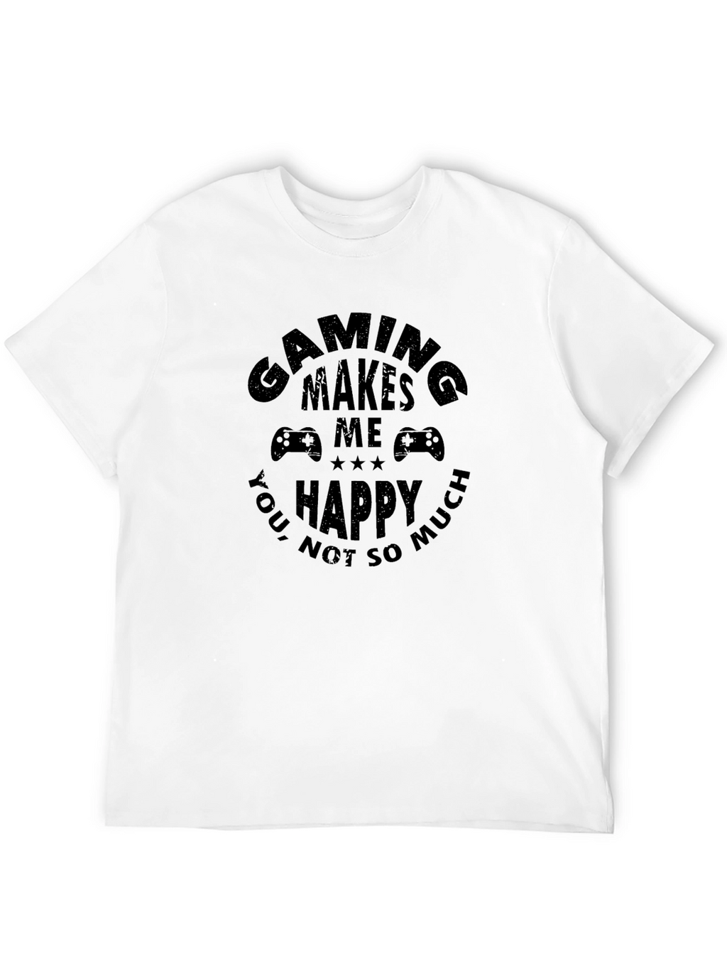 Gaming Makes Me Happy T-Shirt Black