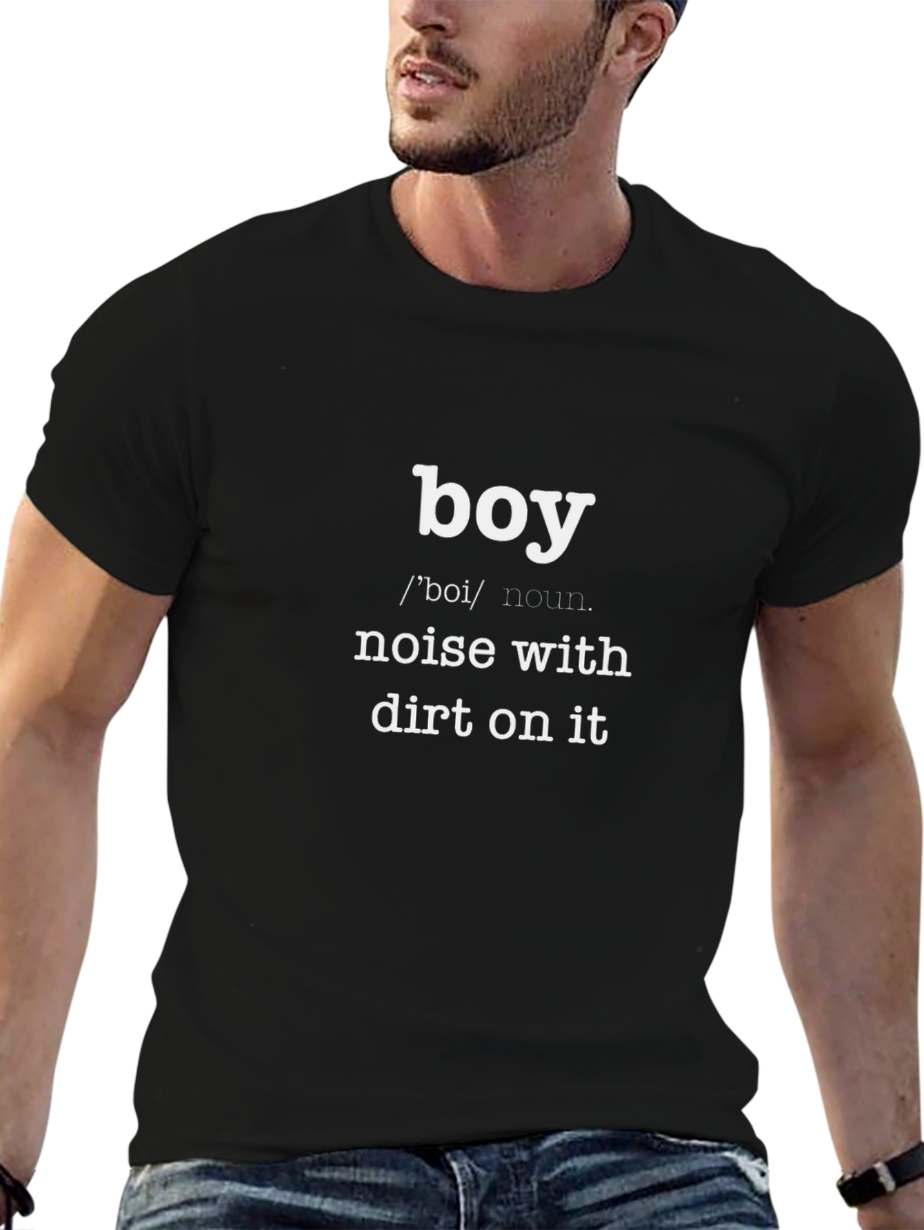 Boy: Noise With Dirt On It - Funny T-Shirt