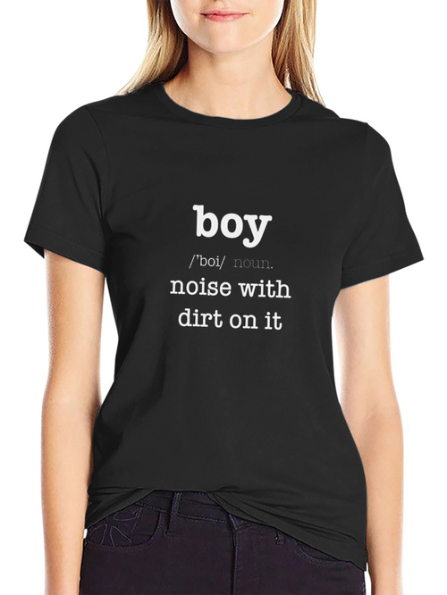 Boy: Noise With Dirt On It - Funny T-Shirt